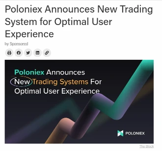The Block：波场Poloniex推出全新交易系统，安全性和稳定性将更上一层楼